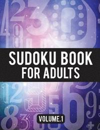 bokomslag Sudoku Book For Adults: (Easy-Medium-Hard Sudoku Puzzles Book) - Activity Book For Adult Volume.1: Sudoku Puzzles Book