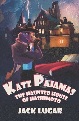 bokomslag Katz Pajamas: The Haunted House of Hashimoto