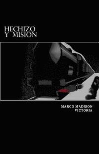 bokomslag Hechizo y Mision