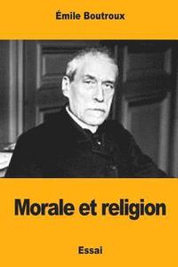 bokomslag Morale et religion
