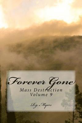 R. G. Myers - Forever Gone, Häftad
