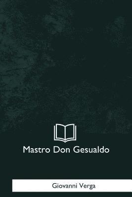 bokomslag Mastro Don Gesualdo