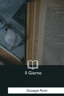 Giuseppe Parini - Il Giorno, Häftad. Tillgänglighet: Lägg i varukorg