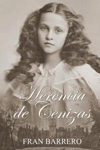 bokomslag Herencia de Cenizas: (Novela Victoriana)