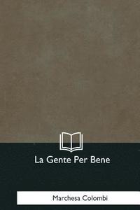 bokomslag La Gente Per Bene
