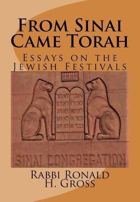 bokomslag From Sinai Came Torah: Essays on the Festivals