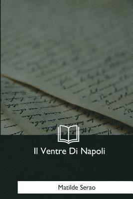 Il Ventre Di Napoli 1