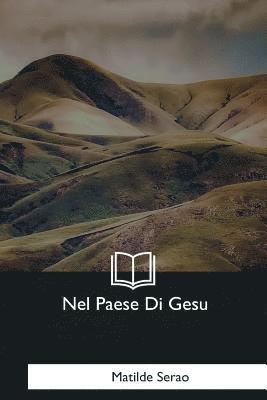 Nel Paese Di Gesu 1