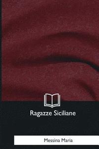 bokomslag Ragazze Siciliane