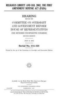 bokomslag Religious liberty and H.R. 2802, the First Amendment Defense Act (FADA)