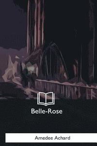 bokomslag Belle-Rose