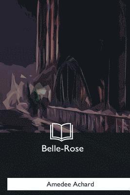 Belle-Rose 1