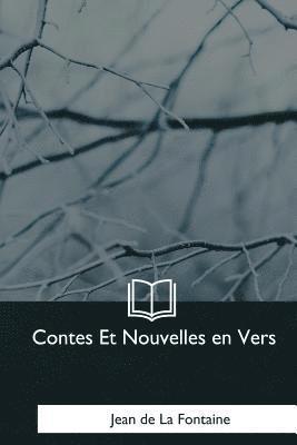 Contes Et Nouvelles en Vers 1