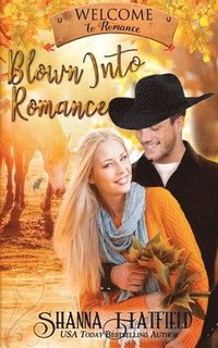 bokomslag Blown Into Romance