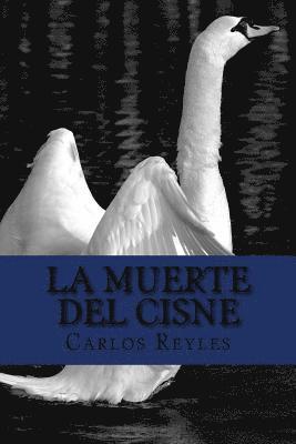 bokomslag La Muerte Del Cisne