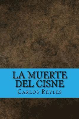 bokomslag La Muerte Del Cisne