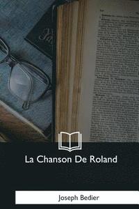 bokomslag La Chanson De Roland