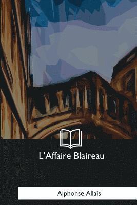 L'Affaire Blaireau 1