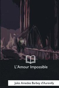 bokomslag L'Amour Impossible
