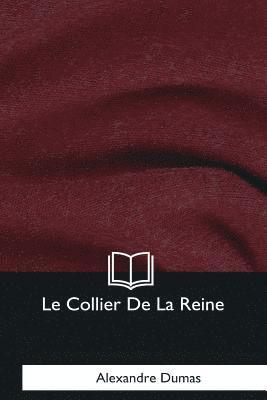 Le Collier De La Reine 1