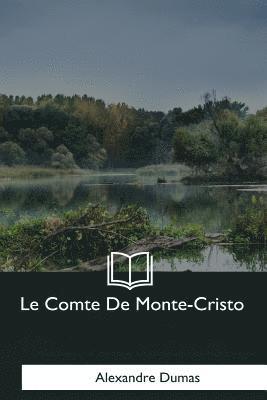 Le Comte De Monte-Cristo
