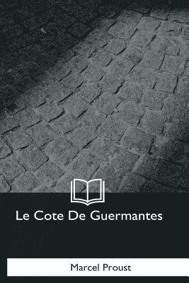 bokomslag Le Cote De Guermantes