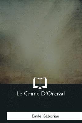 Le Crime D'Orcival 1