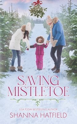 bokomslag Saving Mistletoe