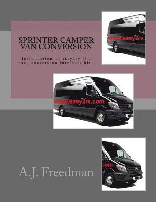 bokomslag Sprinter van camper conversion: For easy2rv flat pack conversion furniture kit users