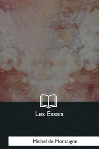 bokomslag Les Essais: Livre III