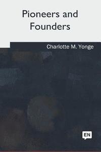bokomslag Pioneers and Founders
