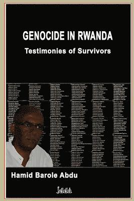 bokomslag Genocide In Rwanda: Testimonies of Survivors