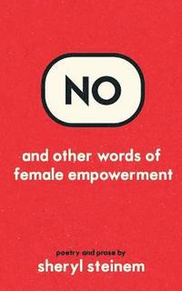 bokomslag No and other words of female empowerment