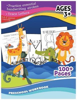 bokomslag Alphabet Tracing Book Preschool Workbook (A-Zanimal Coloring, Trace Letter): Practice Essential Handwriting Strokes Ages3+ 100+Pages Studying & Workbo