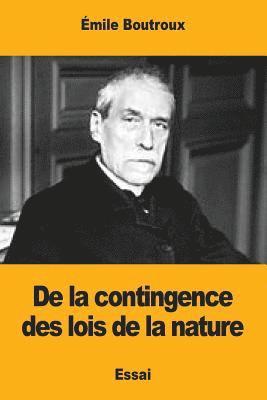 De la contingence des lois de la nature 1