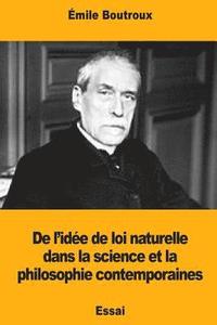 bokomslag De l'idée de loi naturelle dans la science et la philosophie contemporaines