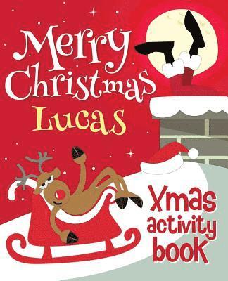 Xmasst - Merry Christmas Lucas - Xmas Activity Book: (Personalized Children's Activity Book), Häftad. Tillgänglighet: Lägg i varukorg