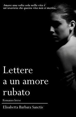 bokomslag Lettere a un amore rubato