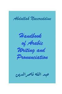 bokomslag Handbook of Arabic Writing and Pronunciation
