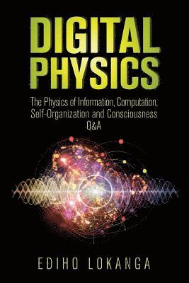 Ediho Kengete Ta Koi Lokanga - Digital Physics, Häftad