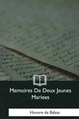 bokomslag Memoires De Deux Jeunes Mariees
