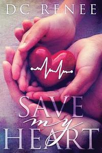 bokomslag Save My Heart