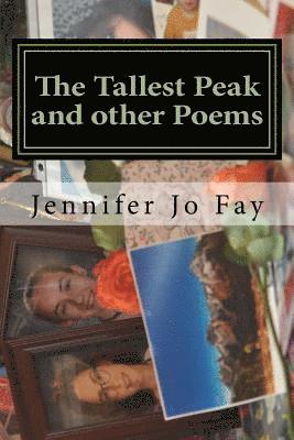 The Tallest Peak and other Poems 1