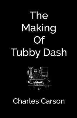 bokomslag The Making of Tubby Dash