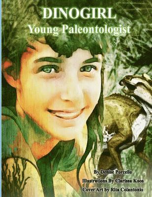 bokomslag Dinogirl: Young Paleontologist