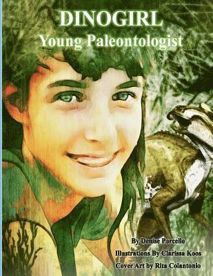Dinogirl: Young Paleontologist 1
