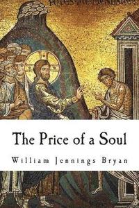 bokomslag The Price of a Soul