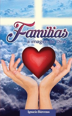 Familias a Imagen de Dios 1