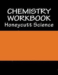 bokomslag Chemistry Workbook (1st Semester): Honeycutt Science