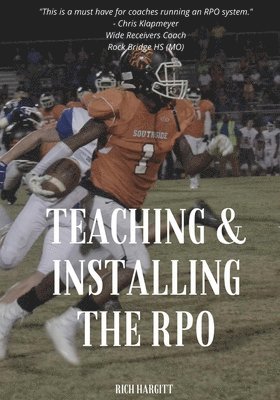 Rich Hargitt - Teaching & Installing the RPO, Häftad